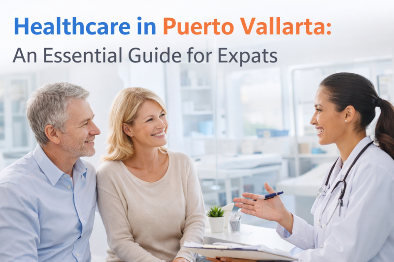 Healthcare in Puerto Vallarta for expats and residents